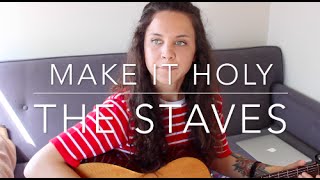 Make It Holy - The Staves / ft. Justin Vernon (Cover) by Isabeau @ The Commodore Astoria Oregon