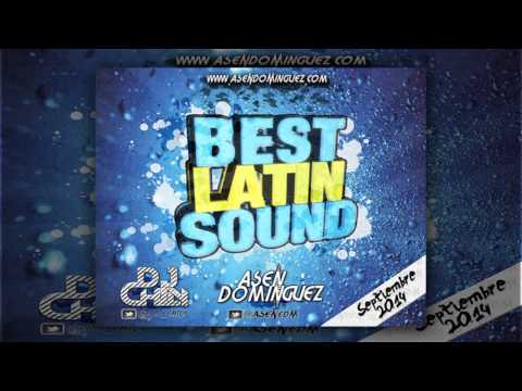 19.Best Latin Sound - Septiembre 2014 (Asen dominguez & Dj Chily)
