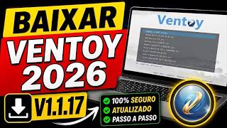 Como Baixar Ventoy 1.1.17 Atualizado em 2026 (Download Oficial)