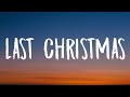Wham! - Last Christmas (Sped Up/Lyrics) 