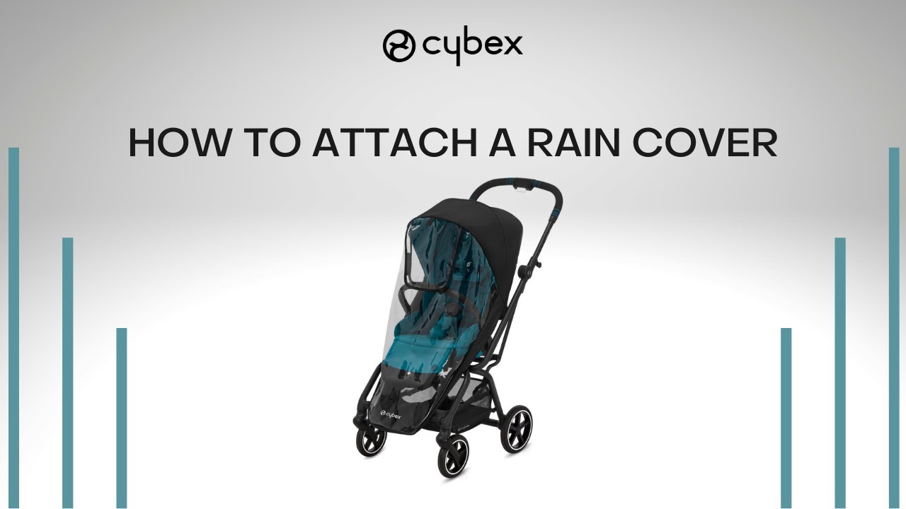 How to Attach a Rain Cover | Eezy S Twist 2 | Eezy S Twist+2 | CYBEX Tutorial