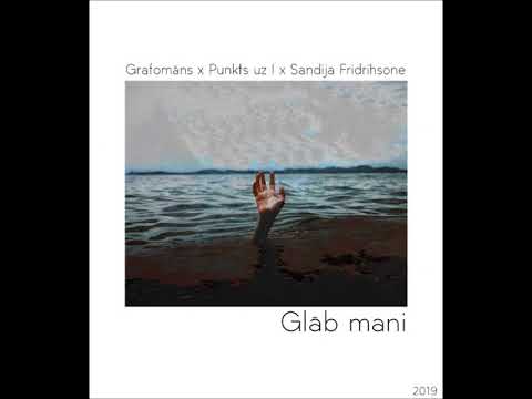 Grafomāns x Punkts uz I x Sandija Fridrihsone - Glāb mani
