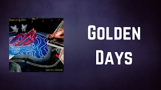 Panic! At The Disco - Golden Days (Lyrics)