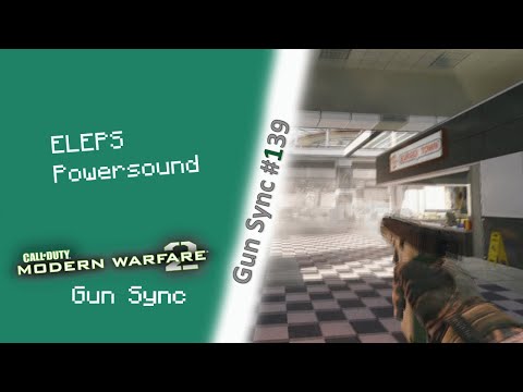 POWERSOUND | Gun Sync | CoD: Modern Warfare 2