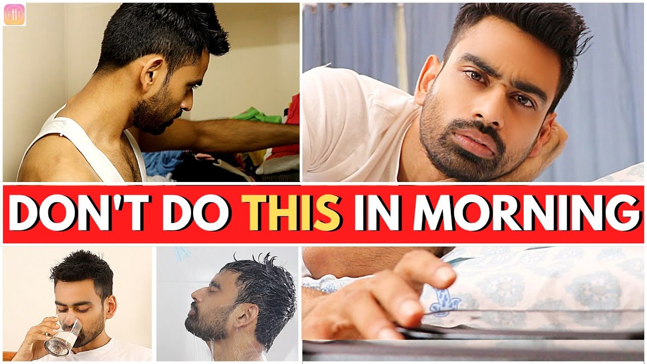 5 Morning Habits that can Ruin Your Day (& Best Morning Habits)