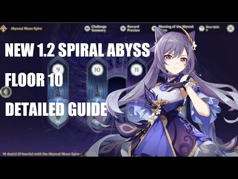 NEW 1.2 SPIRAL ABYSS FLOOR 10 GUIDE! - Genshin Impact
