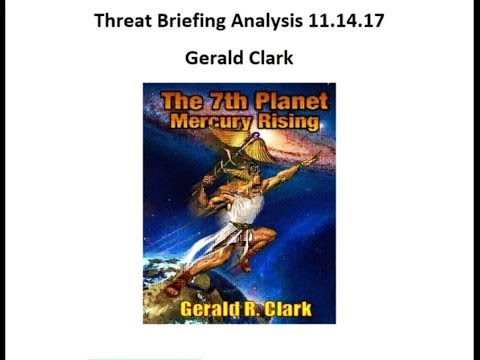 Threat Briefing for All Humanity Analysis with Gerald Clark