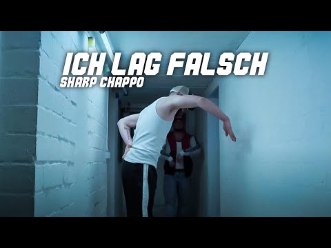 SHARP CHAPPO - ICH LAG FALSCH