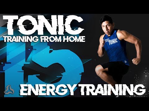 STEEL Home Edition - TONIC #15 (Energy Training)