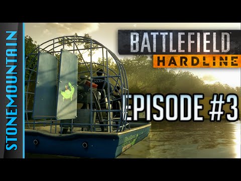 Battlefield Hardline PC Campaign Walkthrough Playthrough (Episode 3: Gator Bait) 3/10 [60fps]