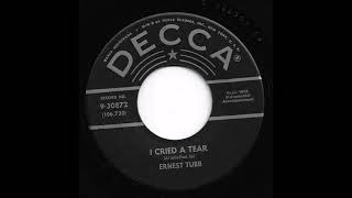 Ernest Tubb - I Cried A Tear