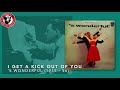 I Get a Kick Out of You