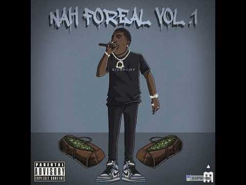Nah Foreal Vol.1- These Days @2rawqua