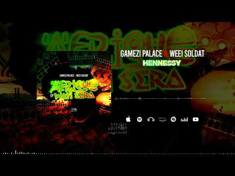 Gamezi Palace Feat. Weei Soldat - Hennessy (Son Officiel)