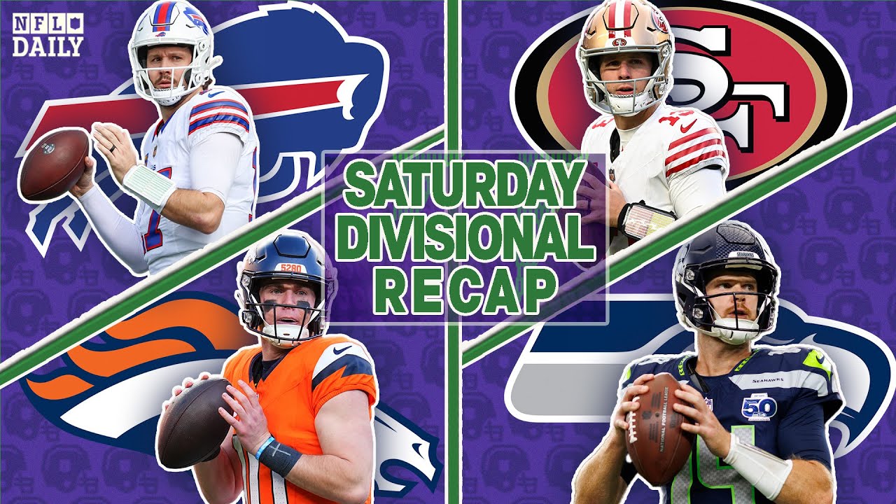 NFL Divisional Round Recap | Bills at Broncos and 49ers at Seahawks | NFL Daily