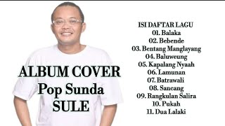 Download lagu SULE BALAKA FULL LAGU COVER POP SUNDA BAJIDORAN BO... mp3