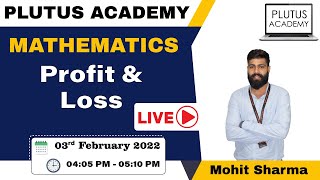 Maths (Profit and Loss) Class Important For SSC CGL & IBPS PO By Mohit Sharma || Live ||