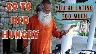 Video: Fast, Eat Less, Sleep Less, Sadhguru on optimum health