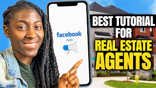 The BEST Facebook Ads Tutorial For Real Estate in 2024
