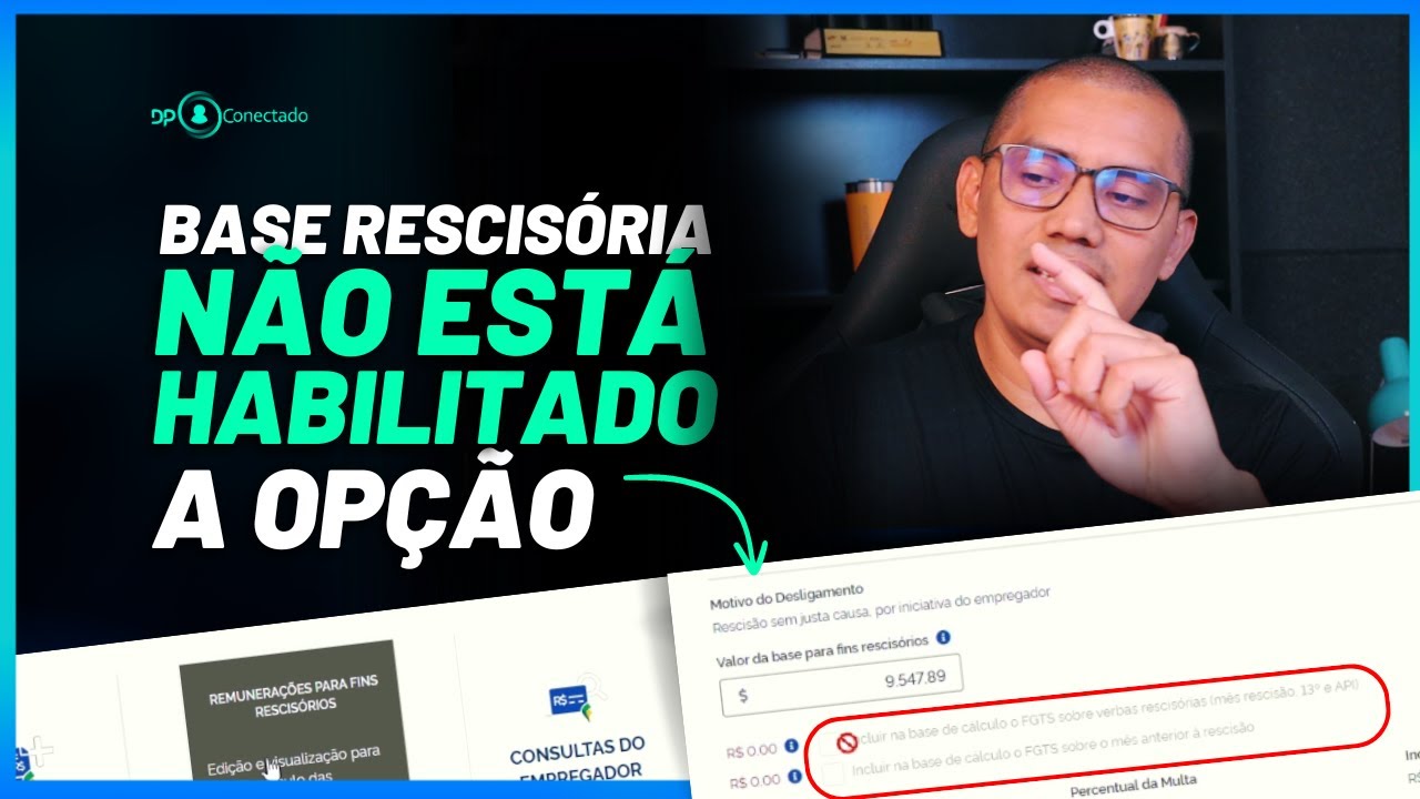 Erro na inclusão de valor base para fins rescisória no FGTS Digital - Resolvido