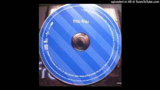 Frou Frou - The Dumbing Down Of Love (Watkins &#39;Reno&#39; Vocal Remix)