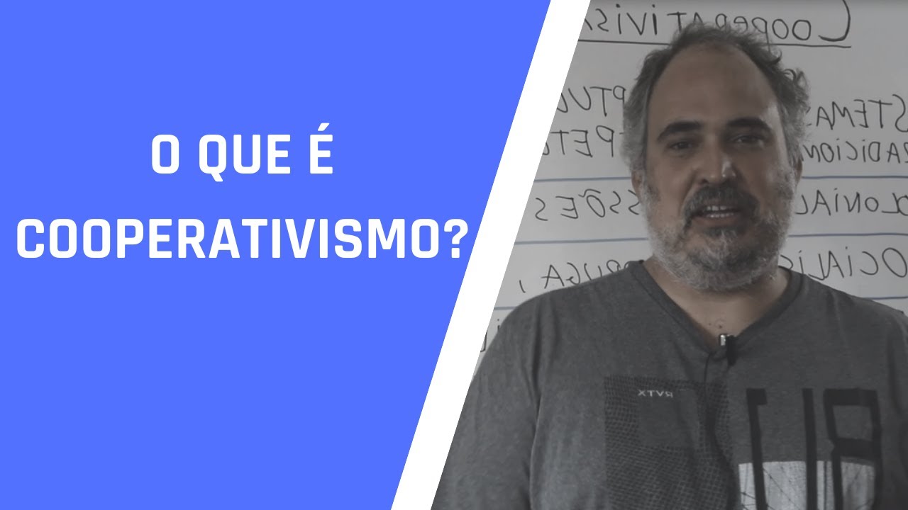O que é Cooperativismo?