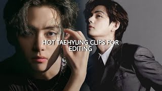 HOT TAEHYUNG CLIPS FOR EDITING HD