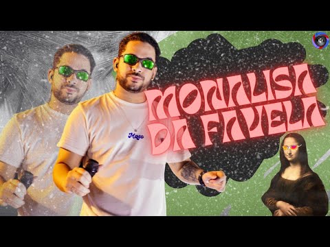 HENRY FREITAS - MONALISA DA FAVELA