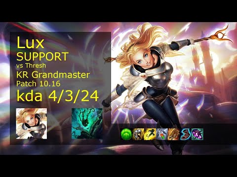 Lux Support vs Thresh - KR Grandmaster 4/3/24 Patch 10.16 Gameplay // [롤] 럭스 vs 쓰레쉬 서폿