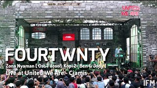 Fourtwnty - Zona Nyaman [ Ost Filosofi Kopi 2 : Ben &amp; Jody ] at SuperMusic.id||United We Are||Ciamis