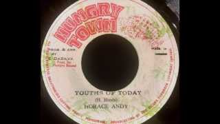 HORACE ANDY - Youths Of Today [1978]