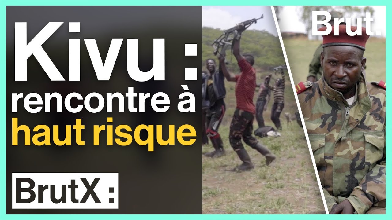 BrutX : Rencontre à haut risque avec le général d’une milice en RDC (Kivu : épisode 1)