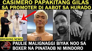 CASIMERO MAGPAPAKITANG Gilas Sa Promoter Di aabot Sa Hurado | Paulie Malignaggi B!YAK Noo, BULA6, At