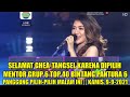 GHEA TANGSEL PANGGUNG PILIH PILIH BINTANG PANTURA 6 GRUP 6 LIVE MALAM INI KAMIS 9 9 2021