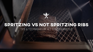 Spritzing vs Not Spritzing Ribs | Tips & Techniques by All Things Barbecue
