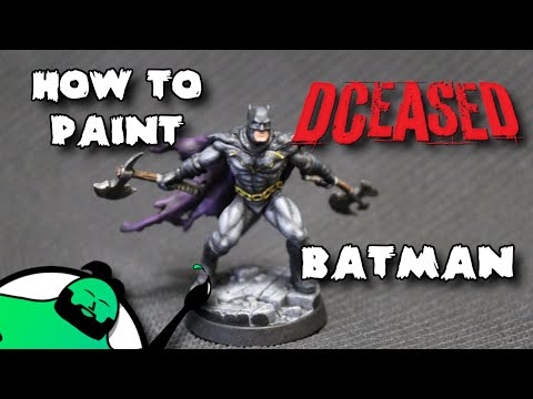 HOW TO PAINT: DCeased: A Zombicide Game - Batman