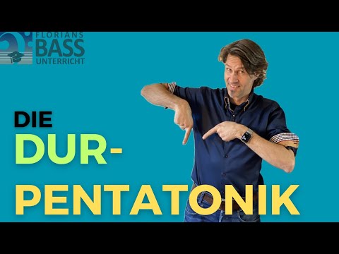 2. DIE DUR-PENTATONIK - TEIL 1/2