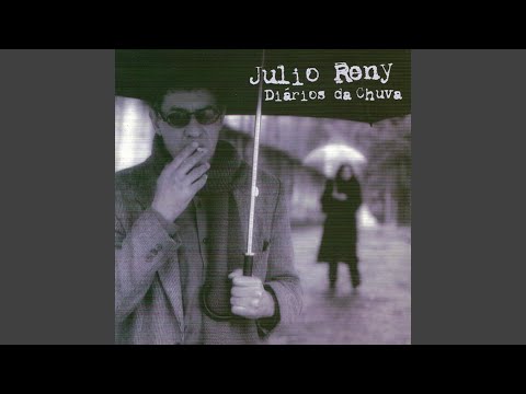 Chove No Sul - Júlio Reny