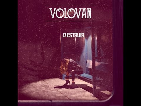 Volovan - Destruir (Lyric video)