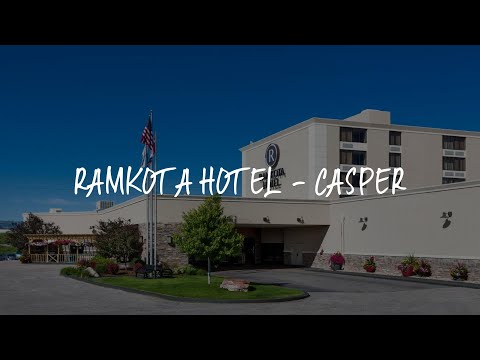 Ramkota Hotel - Casper Review - Casper , United States of America