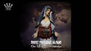 [EGxHC] Most Precious Blood - Our Lady of Annihilation - 2003 (Full Album)