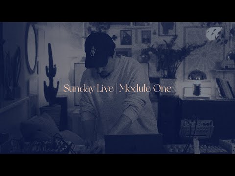 Sunday Live | Module One