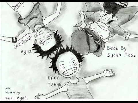 Enes İshak & Ayaz - Çocuktuk