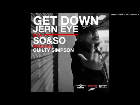 Jern Eye ft. Guilty Simpson - So & So (Jamie Way remix)