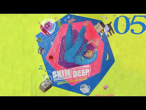 SB Plays Skin Deep 05 - Irresistible Forces