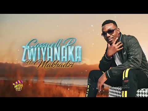 Casswell P Feat.Makhadzi - Zwiya Naka [Official Audio]