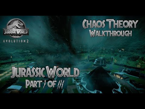Chaos Theory Walkthrough: Jurassic World || Jurassic World Evolution 2