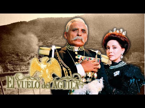 El vuelo del Águila, la telenovela de Televisa que nos mostró la grandeza de Porfirio - Cultura Colectiva