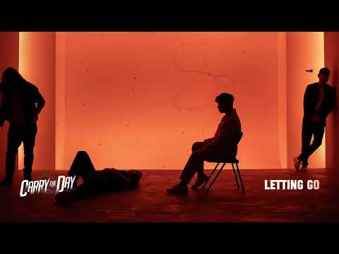 Carry the Day - Letting Go (Official Visualizer)