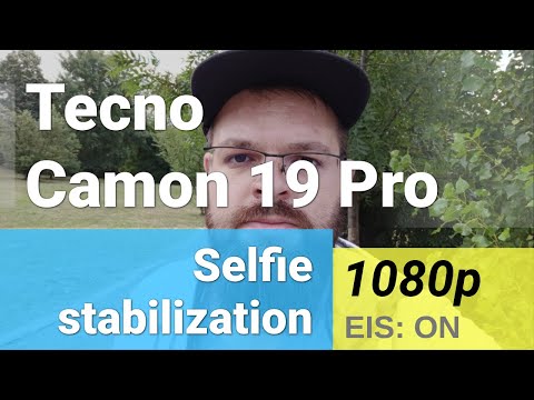 FullHD 1080p 30fps stabilization test (selfie camera) - Tecno Camon 19 Pro